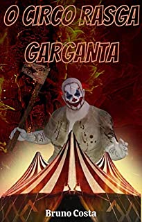 Livro O Circo Rasga Garganta