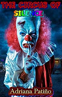 Livro O circo do silêncio: Tem certeza de que quer conhecê-lo?