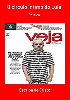 Livro O Círculo Íntimo Do Lula