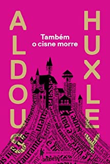 Livro Também o cisne morre
