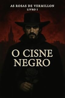 Livro Cisne Negro (As rosas de vermillon Livro 1)