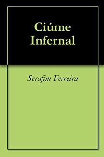 Ciúme Infernal (English Edition)