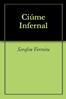 Livro Ciúme Infernal (English Edition)