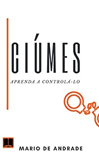 Livro Ciúmes: Aprenda a controlá-lo