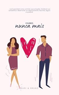 Livro Ciúmes nunca mais