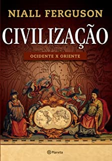 Livro Civilização: Ocidente X Oriente