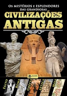 Civilizações Antigas Ed.02 - Egito, Roma, Grécia, Asteca e Maia (Discovery Publicações)