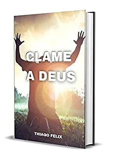 Livro CLAME A DEUS