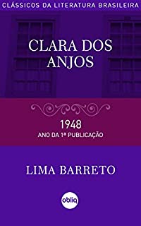 Livro Clara dos Anjos (Coleção Clássicos da Literatura Brasileira)