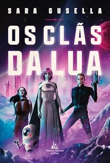Livro Os clãs da lua – Uma ficção cristã inspirada na história de Êxodo