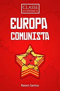 Livro Classe Econômica: Europa Comunista [ebook]
