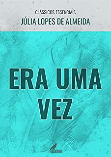 Livro Era Uma Vez (Clássicos Essenciais)
