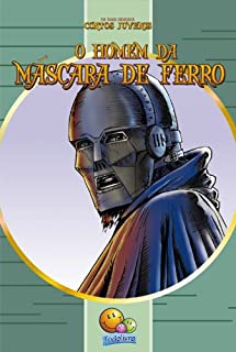 Clássicos Juvenis: O Homem da Máscara de Ferro