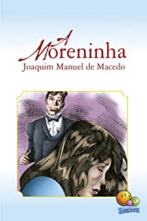 Livro Clássicos da Literatura: A Moreninha