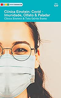 Livro Clínica Einstein: Covid imunidade, olfato & paladar: Tá na Mesa (Clinica Einstein)