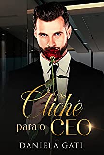 Livro Um Clichê Para o CEO