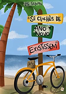 Livro Se clichês de ano novo existissem