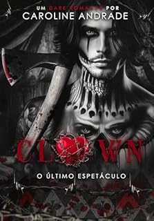Livro CLOWN : O último espetáculo