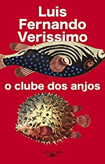 Livro O clube dos anjos (Nova edição)