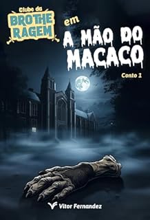 Livro Clube da Brotheragem: A Mão do Macaco