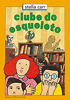 Clube do esqueleto (Pedrinho Livro 2)