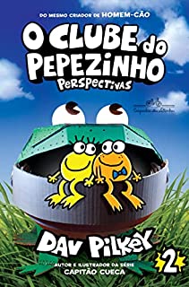 Livro O Clube do Pepezinho: perspectivas