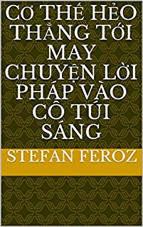 cơ thế hẻo thẳng tới may chuyện lời pháp vào cô túi sáng