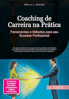 Livro Coaching de Carreira na Prática: Ferramentas e Métodos para seu Sucesso Profissional