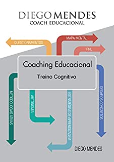 Livro Coaching Educacional : Treino Cognitivo