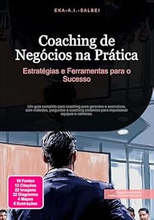 Livro Coaching de Negócios na Prática: Estratégias e Ferramentas para o Sucesso