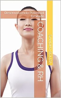 Livro COACHING & RH: Desenvolvendo Potencial Ilimitado