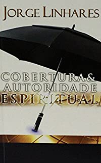 Livro Cobertura e Autoridade Espiritual