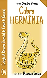 Livro Cobra Hermínia : Reserva florestal do fundo do quintal
