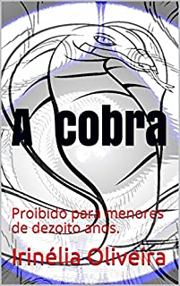 Livro A cobra: Proibido para menores de dezoito anos.