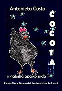 Cocota: A Galinha Apaixonada