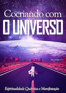 Livro Cocriando com o Universo: Espiritualidade Quântica e Manifestação