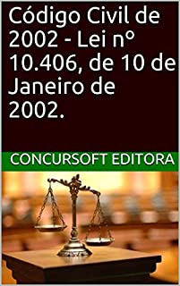 Livro Código Civil de 2002 - Lei nº 10.406, de 10 de Janeiro de 2002.: 2ª (segunda) edição / Ano: 2017.