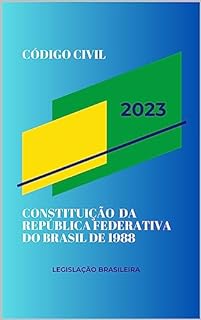 Livro Código Civil 2023 e Constituição da República Federativa do Brasil de 1988