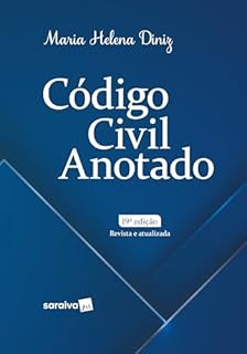 Livro Código Civil Anotado - 19ª Edição 2024