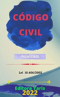 Livro Código Civil – Lei 10.406/2002: Atualizado - 2022