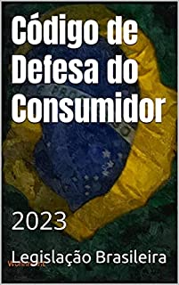 Livro Código de Defesa do Consumidor 2023: 2023