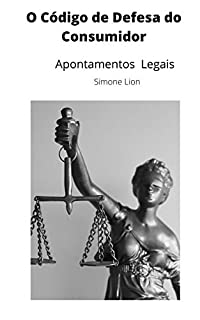 Livro O Código de Defesa do Consumidor: Apontamentos Legais