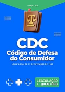 Livro Código de Defesa do Consumidor - CDC (2025) com Questões de Concursos e OAB