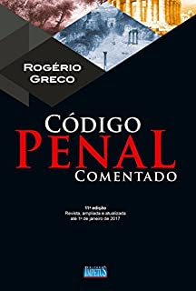 Livro Código Penal Comentado (Coleção Rogério Greco)