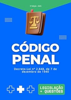 Livro Código Penal - CP (2025) com Questões de Concursos e OAB