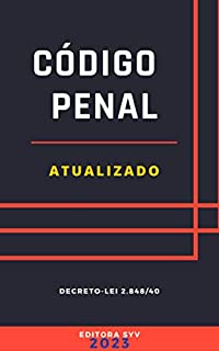 Livro Código Penal – Dec. Lei 2.848/40: Atualizado - 2023