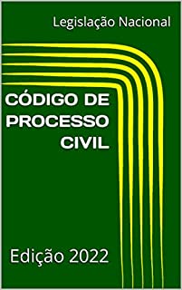Livro CÓDIGO DE PROCESSO CIVIL: Edição 2022