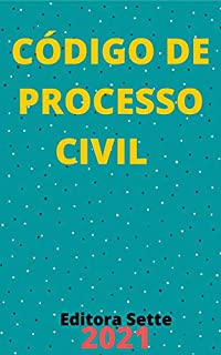 Livro Código de Processo Civil – Lei 13.105/2015: Atualizado - 2021