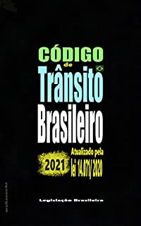 Livro Código de Trânsito Brasileiro 2021: Com alterações da lei 14.071/2020