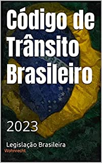 Livro Código de Trânsito Brasileiro: 2023